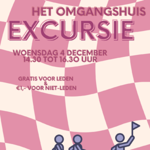 Excursie: Omgangshuis Nijmegen